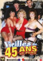 Vieilles de 45 ans et plus