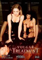 Vulgar treatment